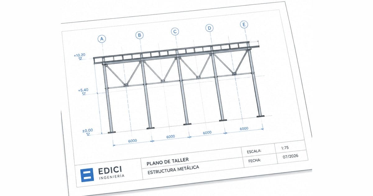 Ingeniería de detalle de estructuras metálicas: planos de taller, despiece y uniones (Argentina 2026)