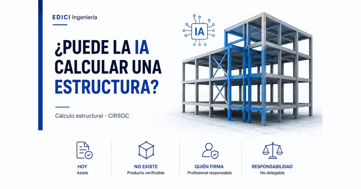¿Puede la inteligencia artificial calcular una estructura? Qué hace hoy, qué no existe, y quién firma